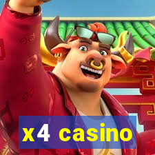 x4 casino